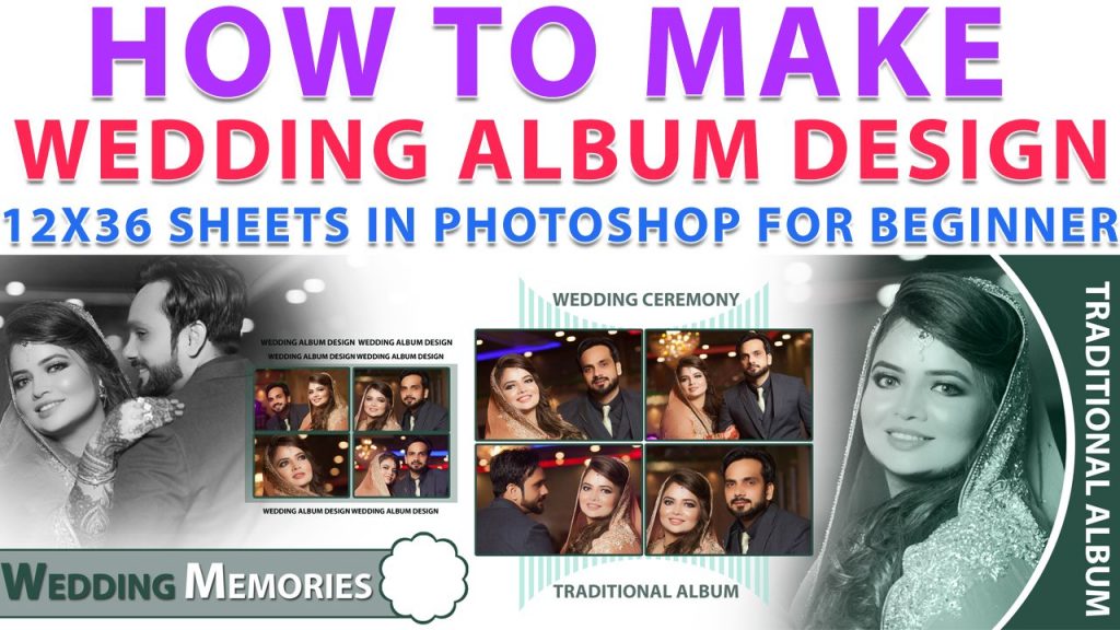 How To Make Wedding Album Design