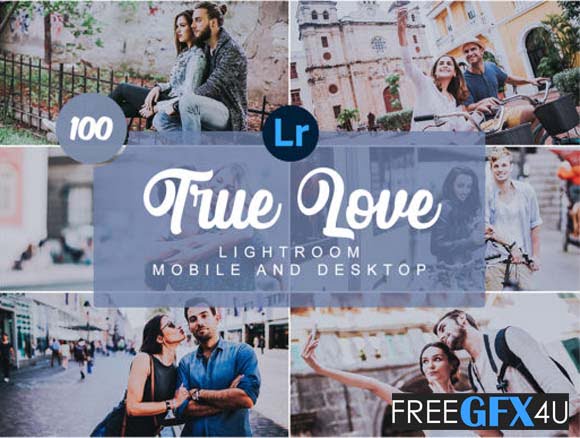 True Love Presets Mobile And Desktop Free Download