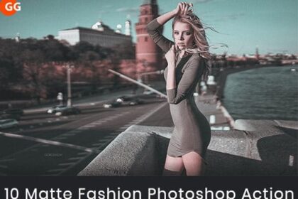 10 Matte Fashion Photoshop Action Free Download