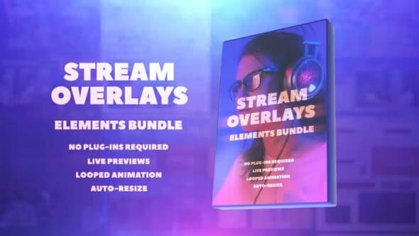 Videohive - Stream Overlays Elements Bundle 35300585 Videohive - Stream Overlays Elements Bundle