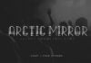 Arctic Mirror Sacred Font