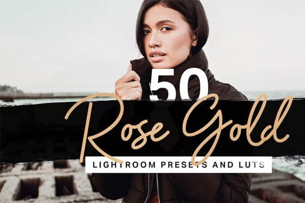 50 Rose Gold Lightroom Presets LUTs 50 Rose Gold Presets LUTs