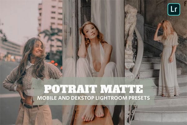 Portrait Matte Presets for Desktop and Mobile Portrait Matte Presets for Desktop and Mobile
