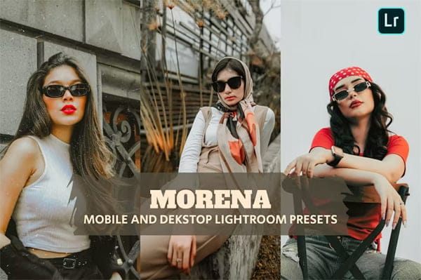 Morena Presets Dekstop and Mobile Morena Presets Dekstop and Mobile