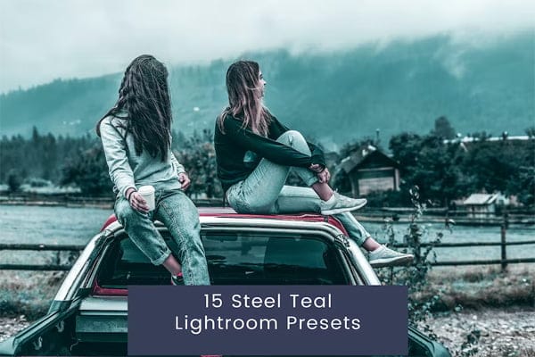 15 Steel Teal Lightroom Presets 15 Steel Teal Lightroom Presets