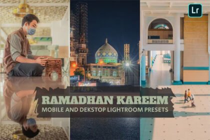 Ramadan Kareem Lightroom Presets Desktop Mobile