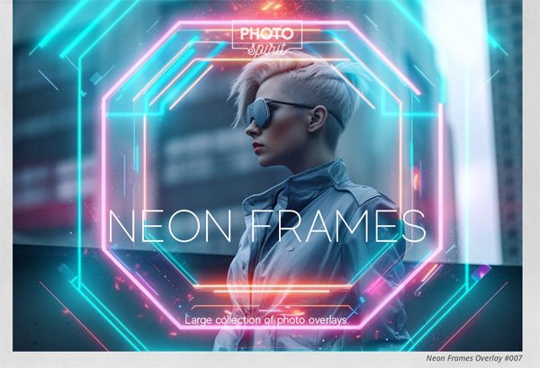 Neon Frames Effect Overlays