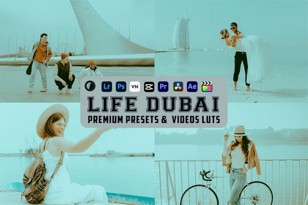 Life Dubai Luts Videos and Presets for Mobile Desktop