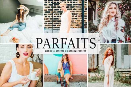 Parfaits Mobile Desktop Lightroom Presets