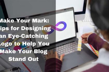 Tips for Designing an Eye-Catching Logo for a Blog to Stand Out